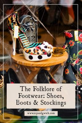  The Strange Tale of Sarah's Shoes - Exploring Modern Folklore through Whimsical Footwear!